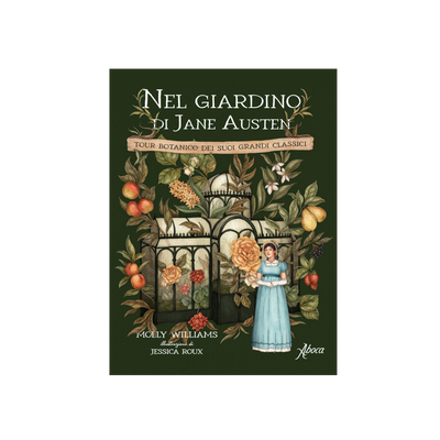 Nel giardino di Jane Austen