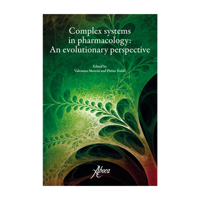 Visione evolutiva di sistemi complessi in farmacologia