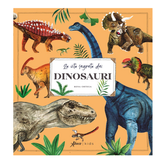 La vita segreta dei dinosauri