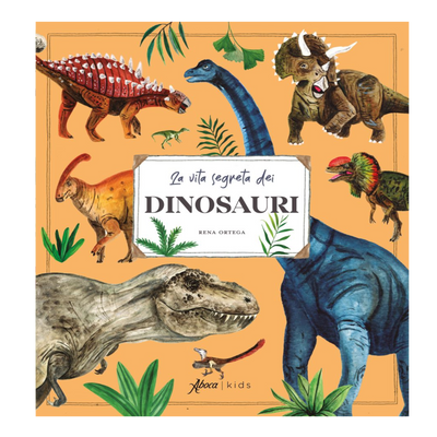 La vita segreta dei dinosauri