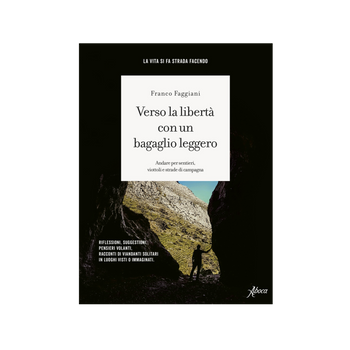 Verso la libertà con un bagaglio leggero