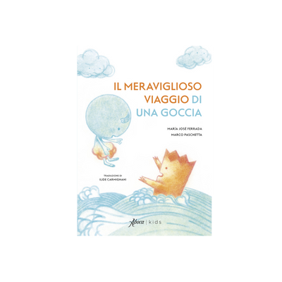 Il meraviglioso viaggio di una goccia