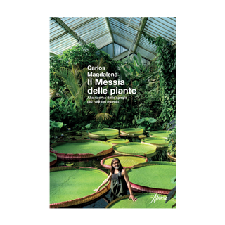 Il messia delle piante