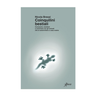 Coinquilini bestiali