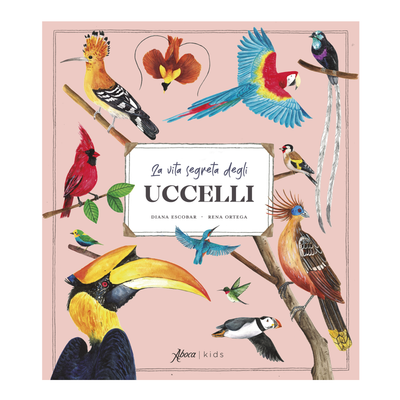 La vita segreta degli uccelli