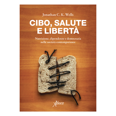 Cibo, salute e libertà