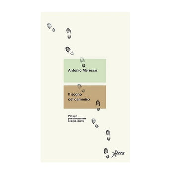 Il sogno del cammino