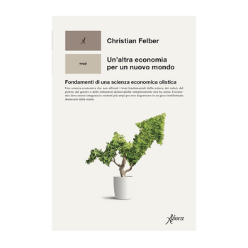 Un'altra economia per un nuovo mondo