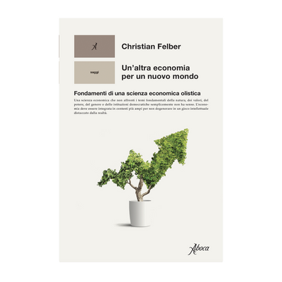 Un'altra economia per un nuovo mondo
