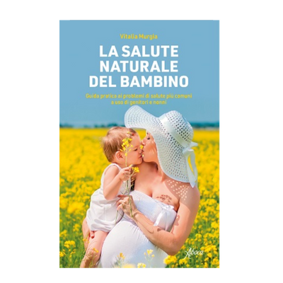 La salute naturale del bambino