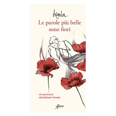 Le parole più belle sono fiori